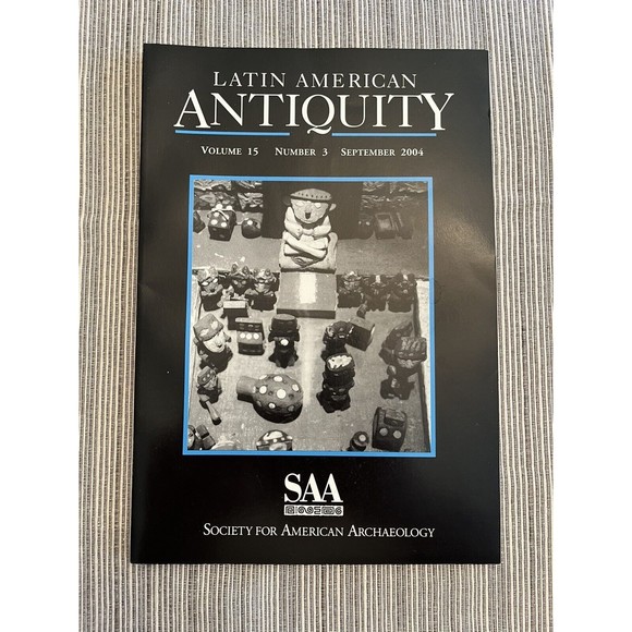 LATIN AMERICAN ANTIQUITY Journal - 4 Issues from 2003-2005 - SAA Archeology - Picture 3 of 10